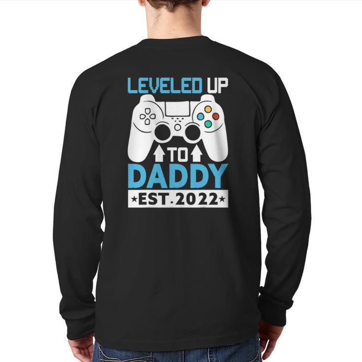 I Leveled Up To Daddy Est 2022 Soon To Be Dad 2022 Ver2 Back Print Long Sleeve T-shirt