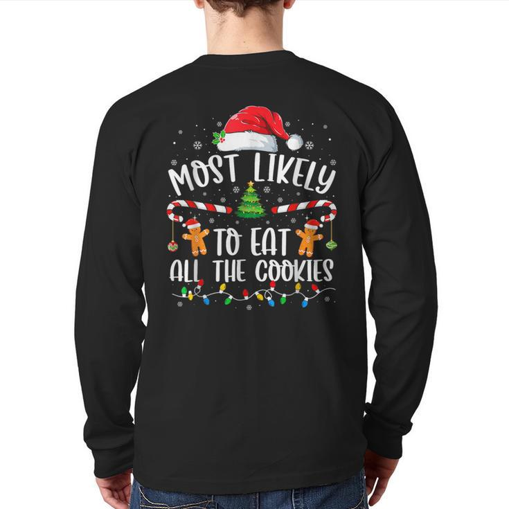 Most Likely To Eat All The Cookies Family Matching Christmas Back Print Long Sleeve T-shirt