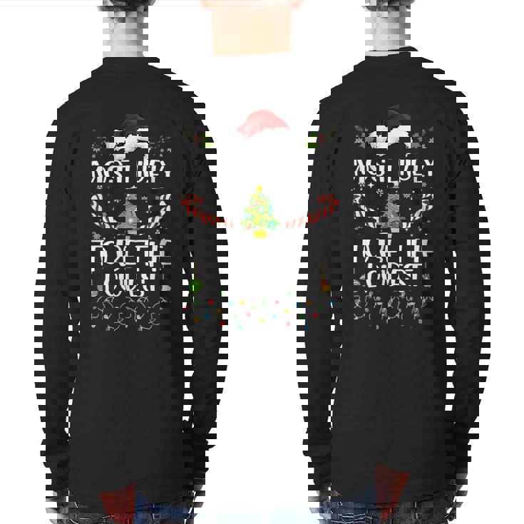 Most Likely To Be The Loudest Matching Family Christmas Back Print Long Sleeve T-shirt