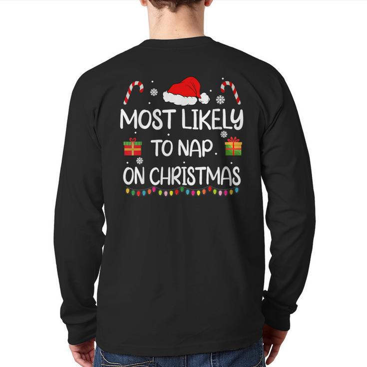 Most Likely To Nap On Christmas Family Matching Back Print Long Sleeve T-shirt