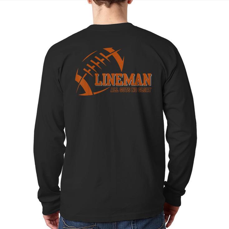 Lineman All Cuts No Glory Football Back Print Long Sleeve T-shirt