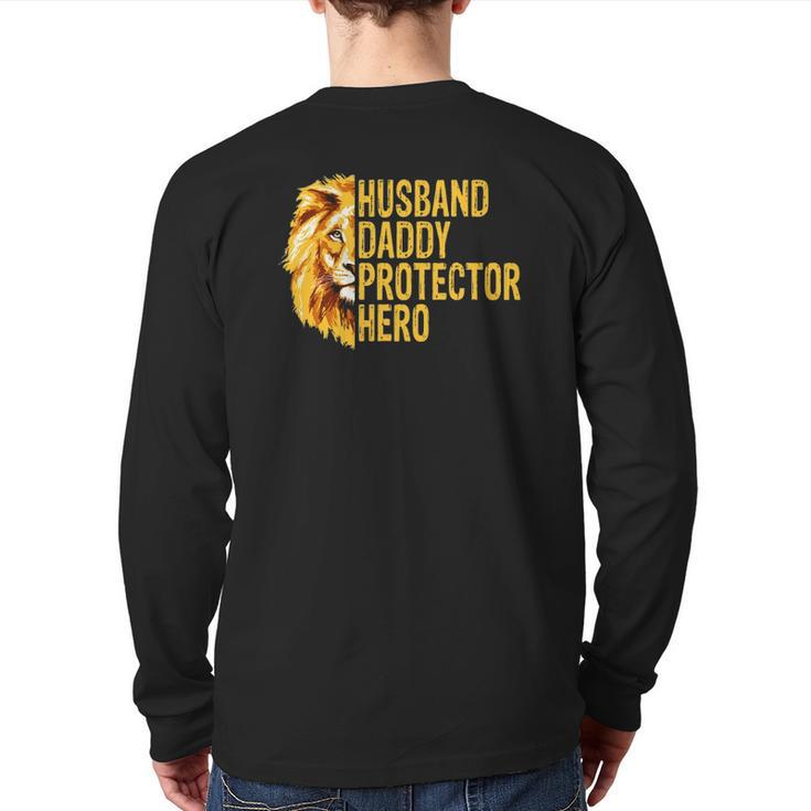 Lion Dad Husband Daddy Protector Hero Fathers Day Back Print Long Sleeve T-shirt