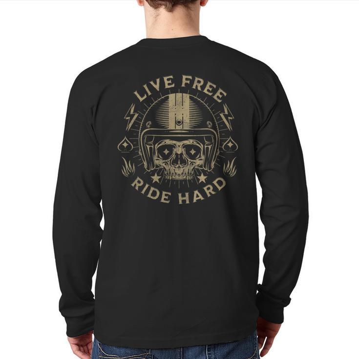 Live Free Ride Hard Motorcycle Riding Vintage Skull Graphic Back Print Long Sleeve T-shirt