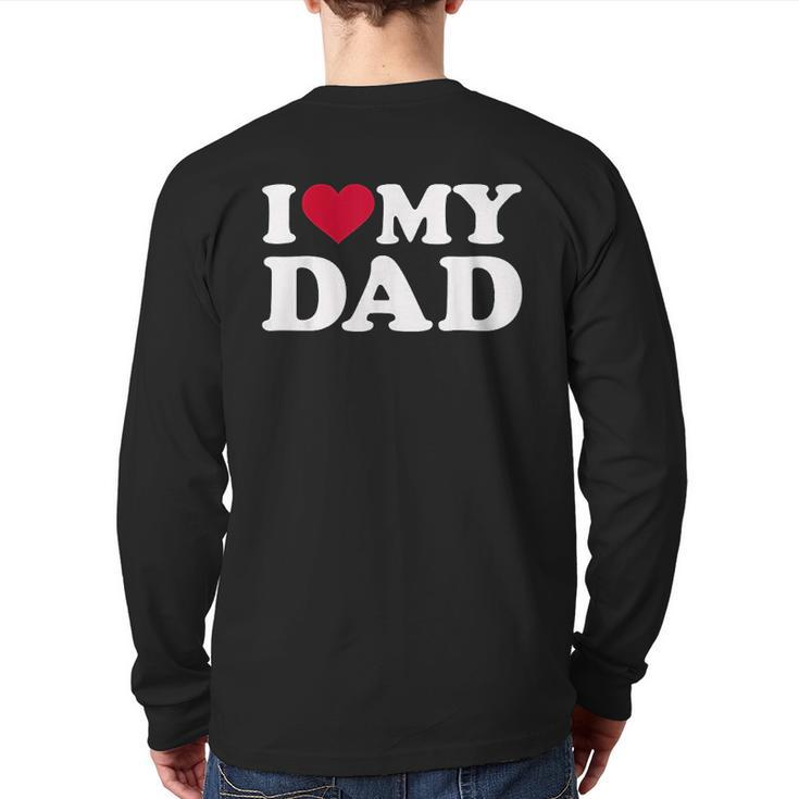 I Love My Dad Back Print Long Sleeve T-shirt