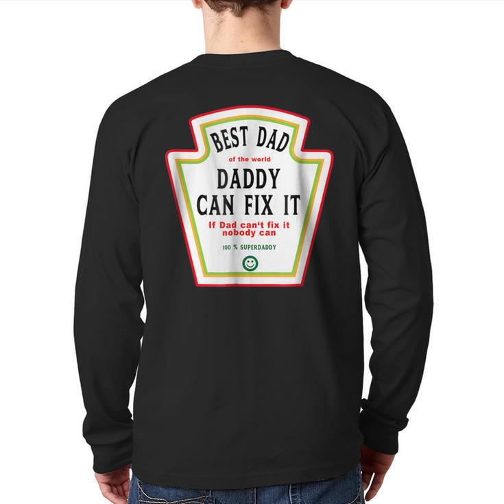 I Love My Dad Best Dad Daddy Of The World Can Fix It Back Print Long Sleeve T-shirt