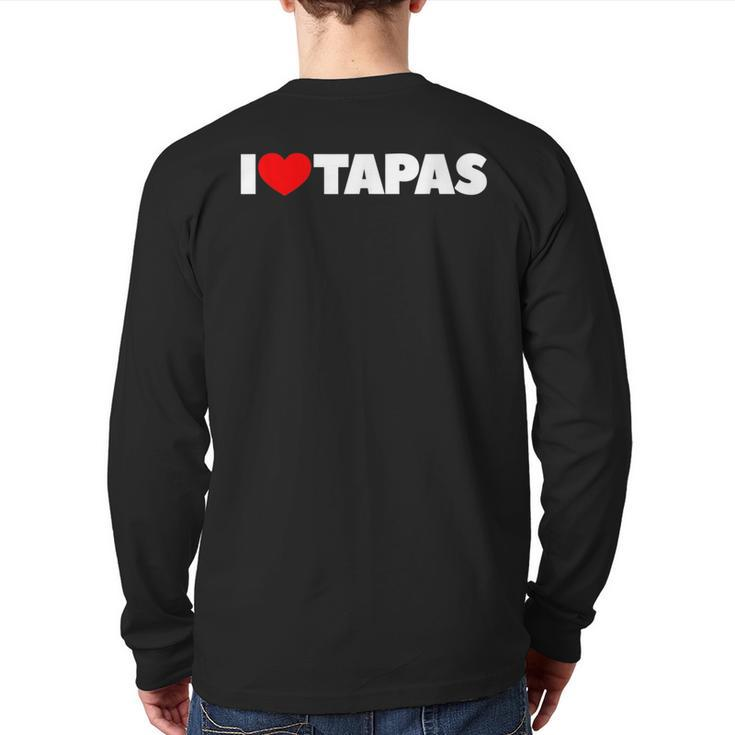 I Love Heart Tapas Back Print Long Sleeve T-shirt