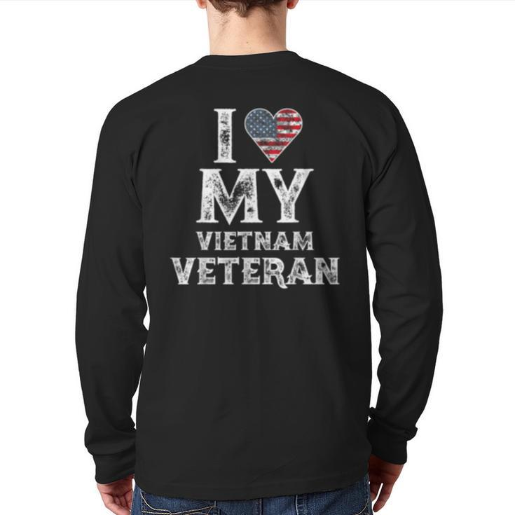 I Love My Vietnam Veteran Vintage Veteran's Day  Back Print Long Sleeve T-shirt