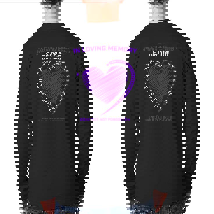 In Loving Memory S Dad Father Daddy Heaven In Memory Back Print Long Sleeve T-shirt