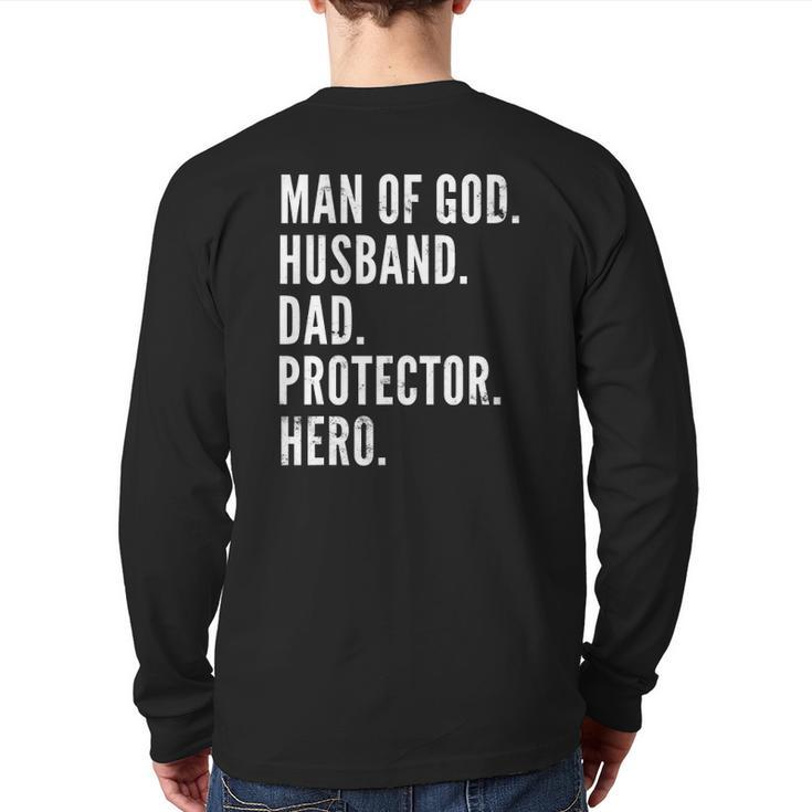 Man Of God Husband Dad Protector Hero Back Print Long Sleeve T-shirt
