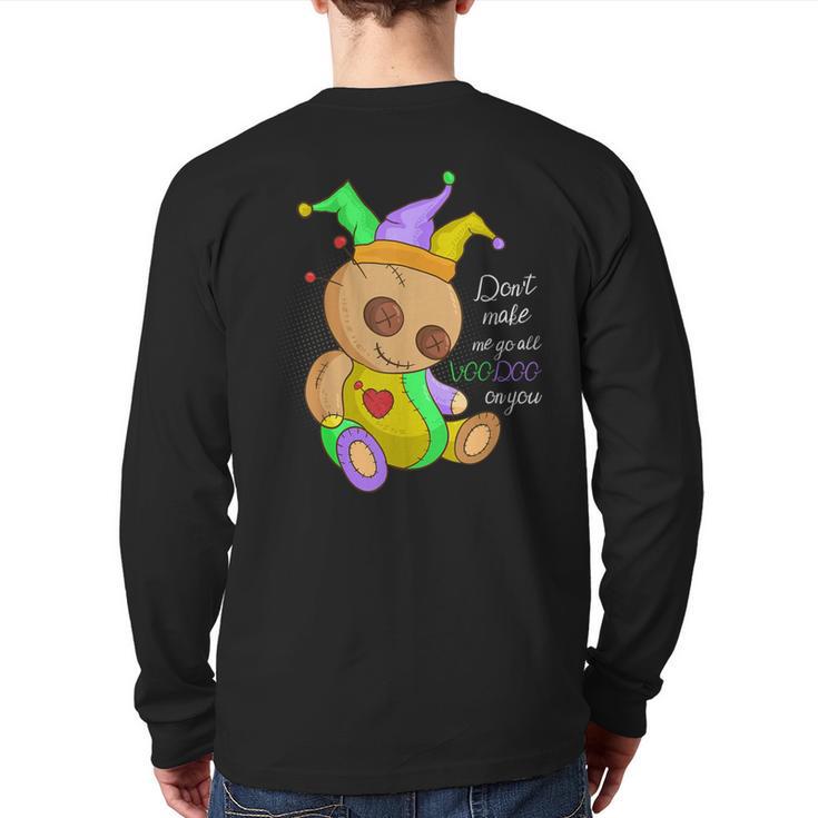 Mardi Gras Costume Don't Make Me Go All Voodoo Doll Back Print Long Sleeve T-shirt