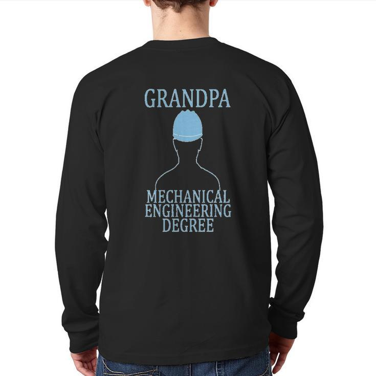 Mechanical Engineering Grandpa Degree Back Print Long Sleeve T-shirt