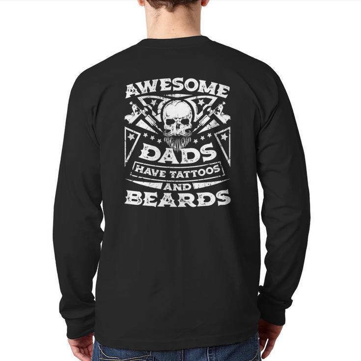 Mens Awesome Dads Have Tattoos And Beards Back Print Long Sleeve T-shirt