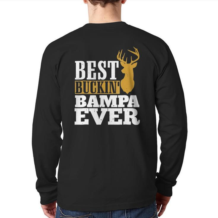Mens Best Buckin Bampa Ever For Father Grandpa Back Print Long Sleeve T-shirt