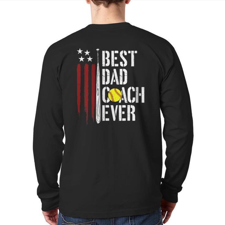 Mens Best Dad Coach Ever American Flag Softball Dad Fathers Day Back Print Long Sleeve T-shirt