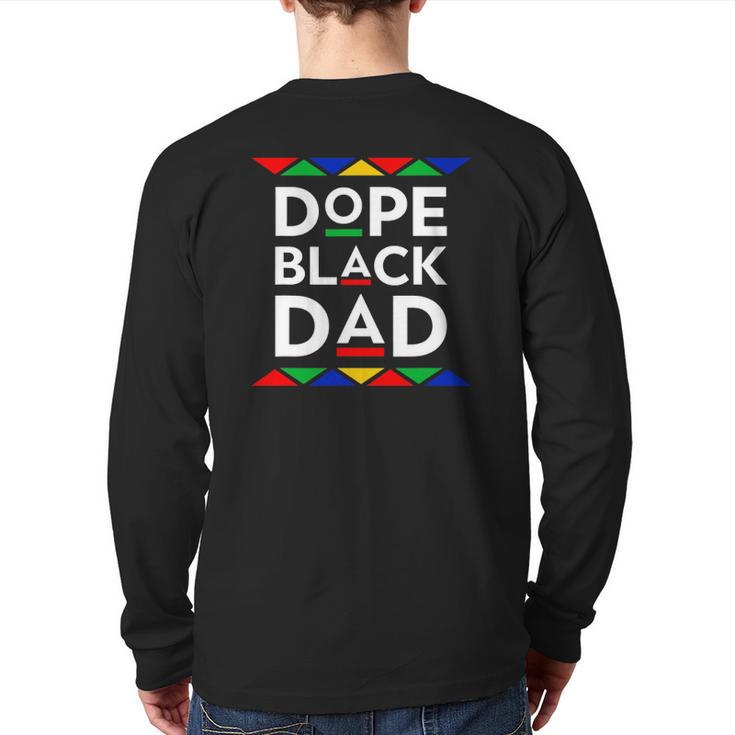 Mens Best Dope Black Dad For Men Father Daddy Man African Back Print Long Sleeve T-shirt