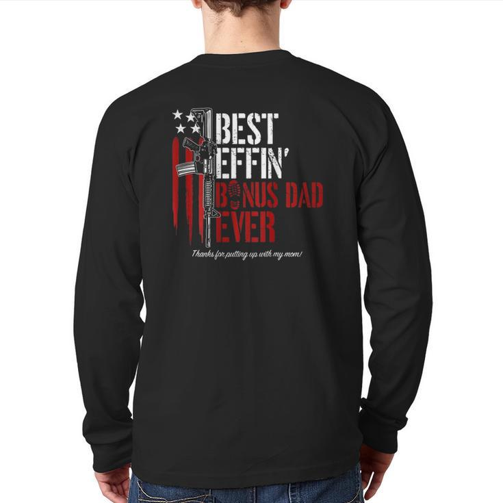 Mens Best Effin’ Bonus Dad Ever Gun Rights American Flag On Back Back Print Long Sleeve T-shirt