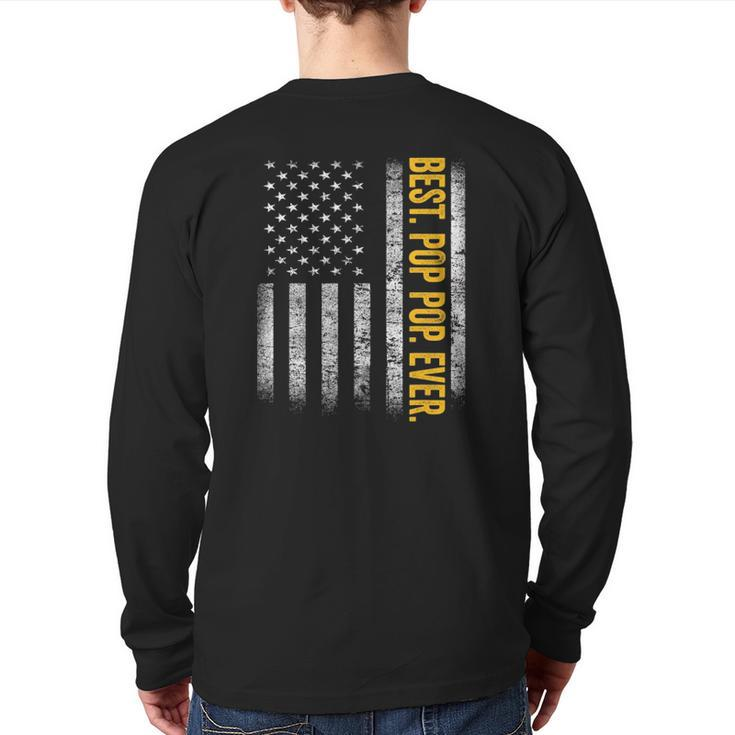 Mens Best Pop Pop Ever Us Amarican Flag Dad Grandpa Father's Day Back Print Long Sleeve T-shirt