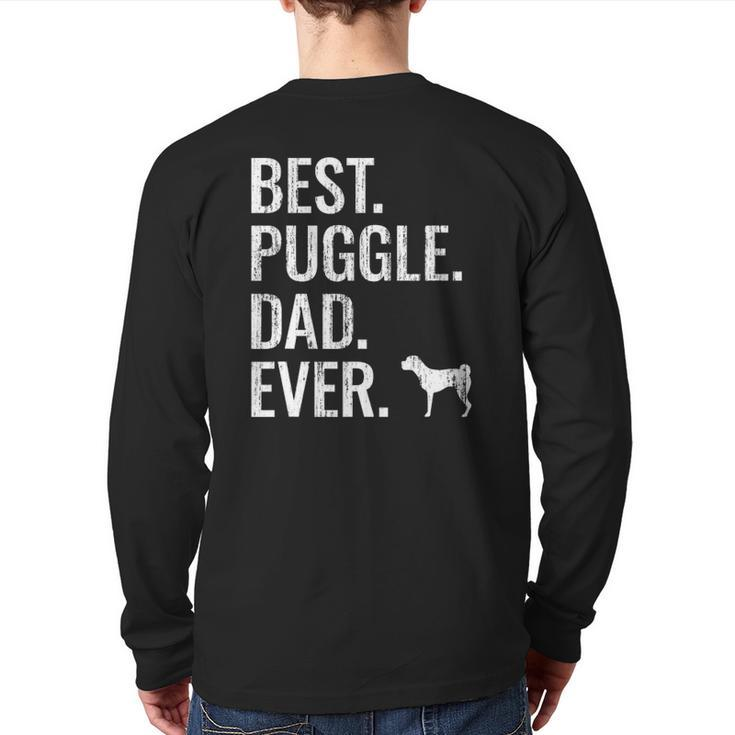 Mens Best Puggle Dad Ever Cool Dog Owner Puggle Back Print Long Sleeve T-shirt