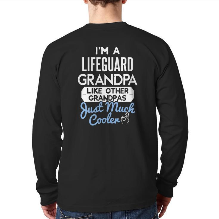 Mens Cool Lifeguard Grandpa Fathers Day Back Print Long Sleeve T-shirt