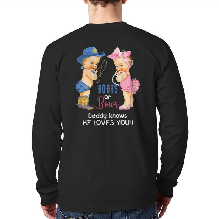 Mens Cute Boots Or Bows Daddy Knows He Loves You Back Print Long Sleeve T-shirt