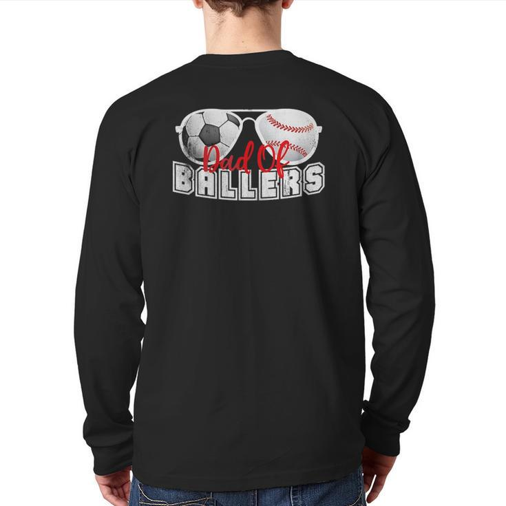 Mens Dad Of Ballers Baseball Soccer Ball Fathers Day Son Kids Back Print Long Sleeve T-shirt