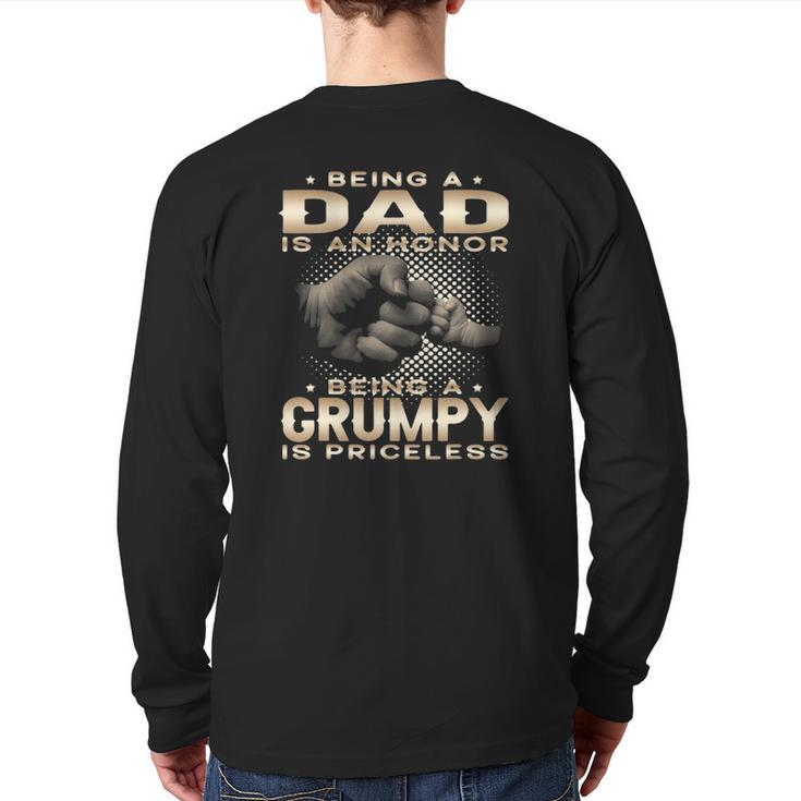 Mens Being A Dad Is An Honor Being A Grumpy Is Priceless Grandpa Back Print Long Sleeve T-shirt