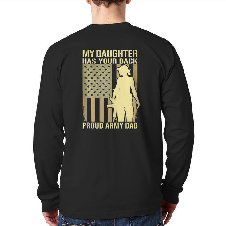 Mens My Daughter Has Your Back Proud Army Dad Military Father Back Print Long Sleeve T-shirt