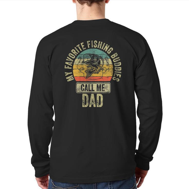 Mens My Favorite Fishing Buddies Call Me Dad Fisherman Back Print Long Sleeve T-shirt