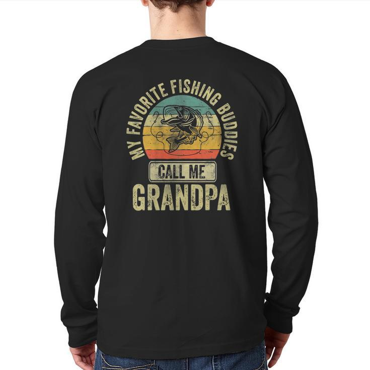 Mens My Favorite Fishing Buddies Call Me Grandpa Fisherman Back Print Long Sleeve T-shirt