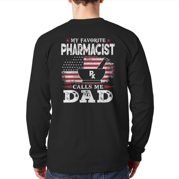 Mens My Favorite Pharmacist Calls Me Dad Usa Flag Father's Day Back Print Long Sleeve T-shirt