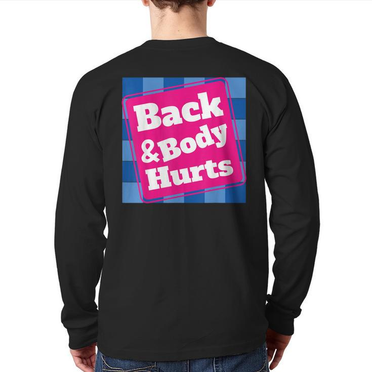 Mens Back Body Hurts Quote Workout Gym Top Back Print Long Sleeve T-shirt