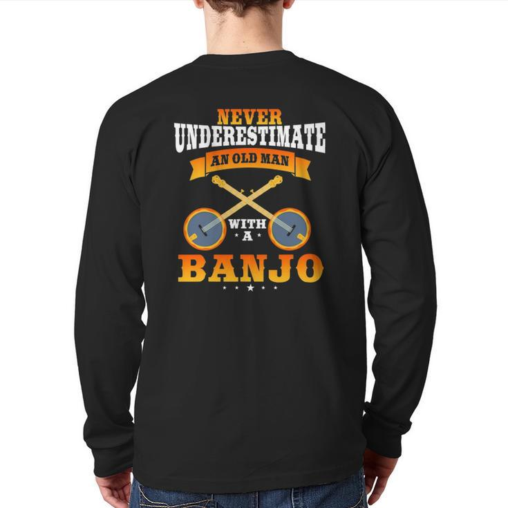 Mens Banjo Saying Idea Bluegrass Grandpa Dad Back Print Long Sleeve T-shirt