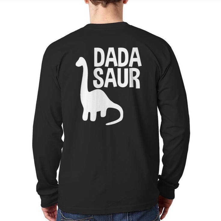 Mens Dadasaur For Dada Perfect Fathers Day Back Print Long Sleeve T-shirt