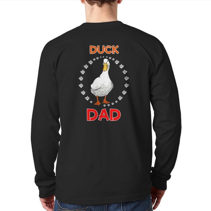 Mens Duck Dad Duck Lover Duck Owner For Men Back Print Long Sleeve T-shirt