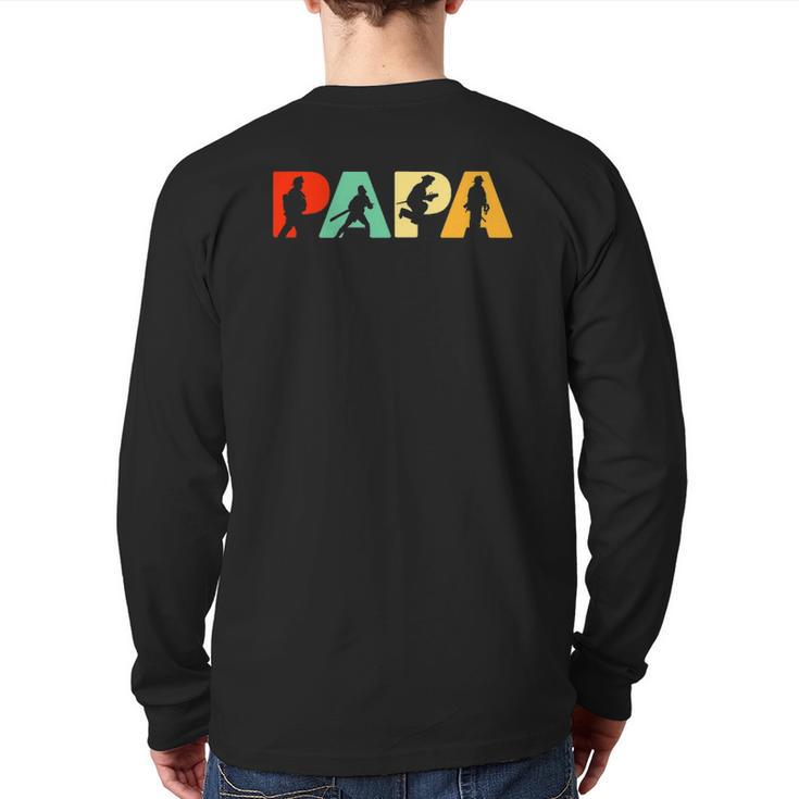 Mens Papa Firefighter Father's Day For Dad Back Print Long Sleeve T-shirt