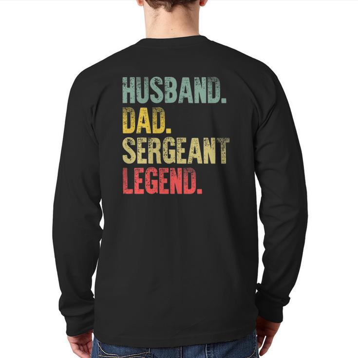 Mens Vintage Husband Dad Sergeant Legend Retro Back Print Long Sleeve T-shirt