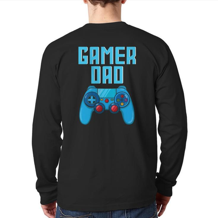 Mens Gamer Dad Cute Video Gaming Father's Day Game Controller Back Print Long Sleeve T-shirt