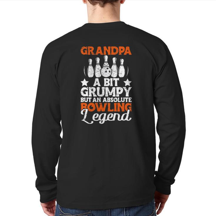 Mens Grandpa A Bit Grumpy But An Absolute Bowling Legend Back Print Long Sleeve T-shirt