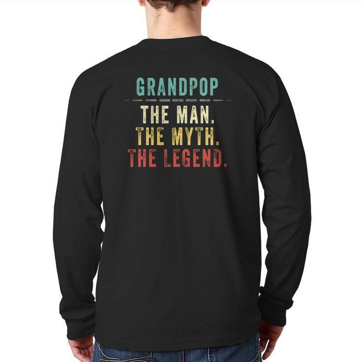 Mens Grandpop Fathers Day For Grandpop Man Myth Legend Back Print Long Sleeve T-shirt