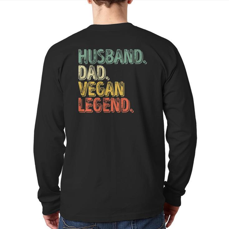 Mens Husband Dad Vegan Legend  Father's Day Back Print Long Sleeve T-shirt
