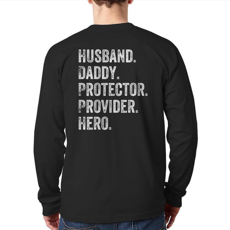 Mens Husband Daddy Protector Provider Hero Back Print Long Sleeve T-shirt