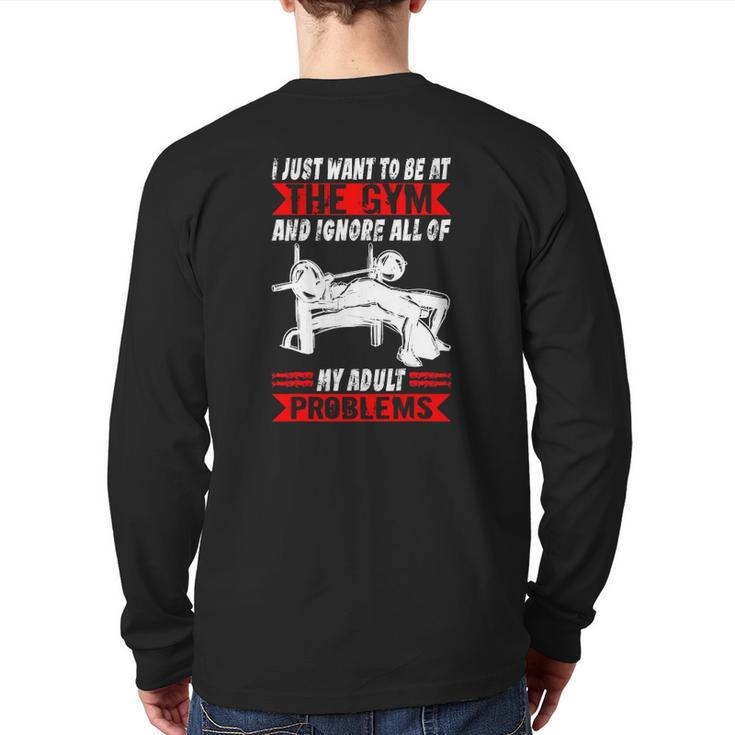Mens I Just Want To Be At The Gym Muscle Bodybuilding Back Print Long Sleeve T-shirt