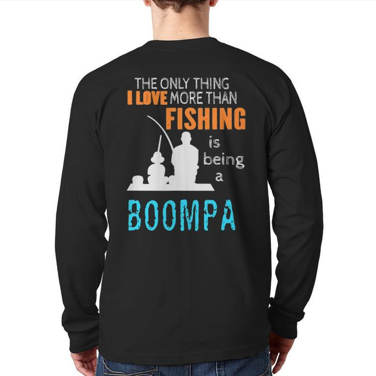 Mens More Than Love Fishing Boompa Special Grandpa Back Print Long Sleeve T-shirt