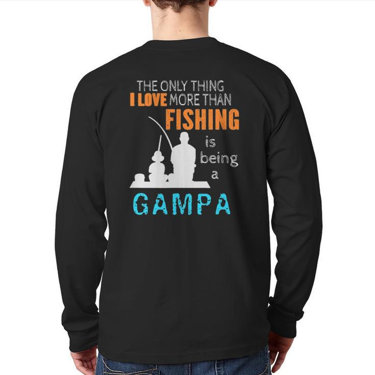 Mens More Than Love Fishing Gampa Special Grandpa Back Print Long Sleeve T-shirt