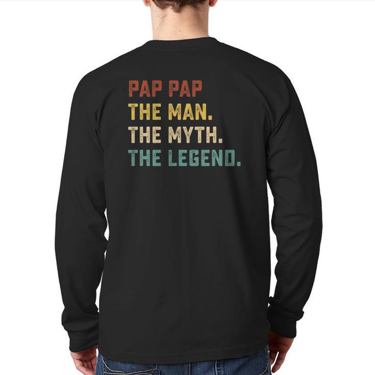 Mens Pap Pap The Man The Myth The Legend For Father Back Print Long Sleeve T-shirt