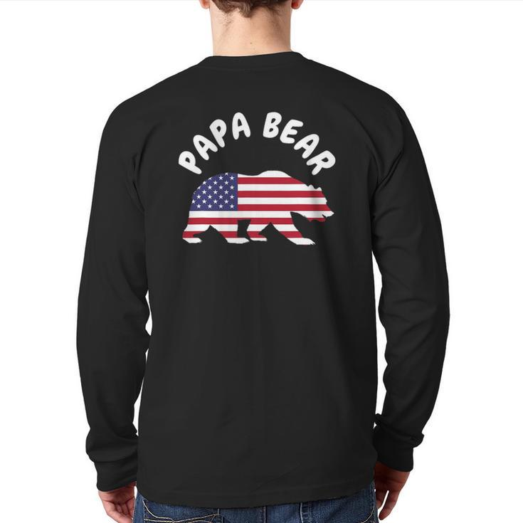 Mens Papa Bear Father's Day Usa American Flag 4Th Of July Back Print Long Sleeve T-shirt