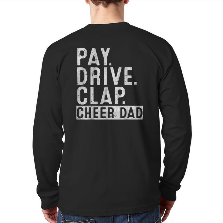 Mens Pay Drive Clap Cheer Dad Cheerleading Father's Day Cheerleader Back Print Long Sleeve T-shirt