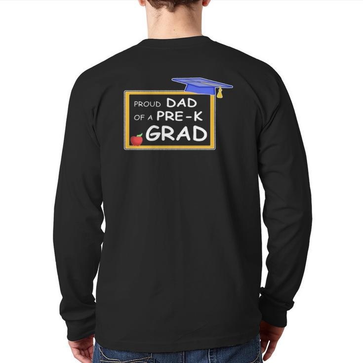 Mens Pre K Grad Dad Proud Preschool Father Family Tees Back Print Long Sleeve T-shirt