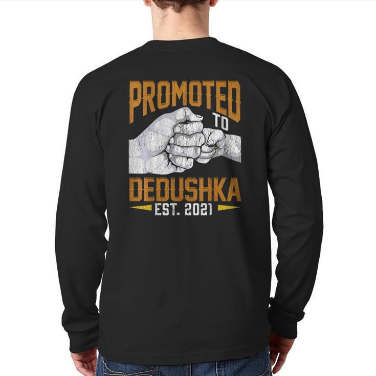 Mens Promoted To Dedushka Est 2021 Father's Day New Dedushka Back Print Long Sleeve T-shirt