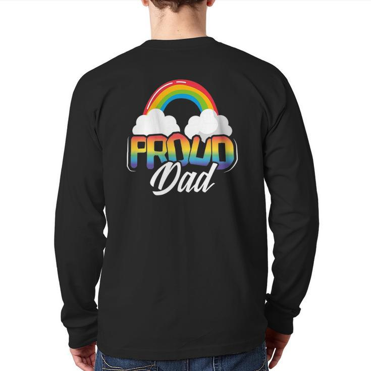 Mens Proud Dad Gay Pride Month Rainbow Lgbt Parent Father's Day Back Print Long Sleeve T-shirt